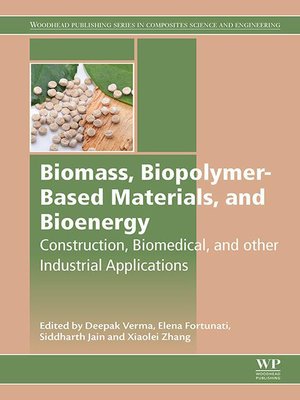 cover image of Biomass, Biopolymer-Based Materials, and Bioenergy